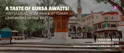 Bursa in a Day: Ottoman History, Mountain Views & Silk Bazaars from Istanbul