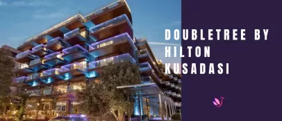 Doubletree By Hilton Hotel Kusadasi