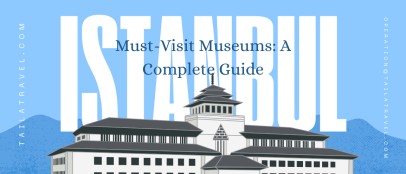 Best Museums in Istanbul (2026 Guide)