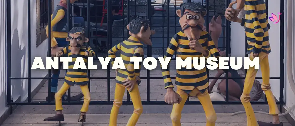 Antalya Toy Museum