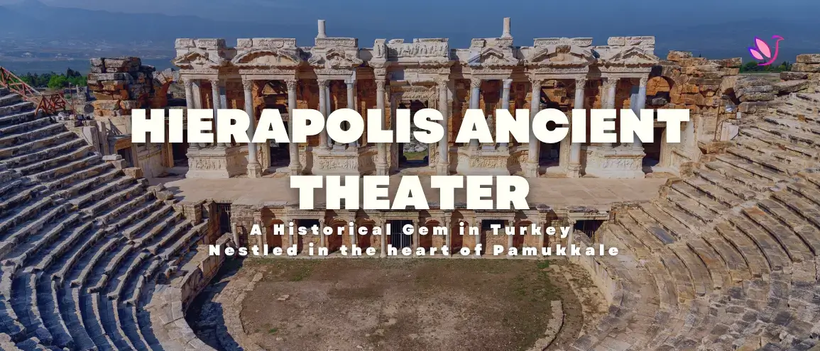 Hierapolis Ancient Theater, Pamukkale