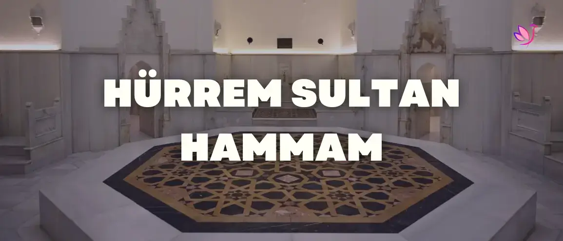 Hürrem Sultan Hammami