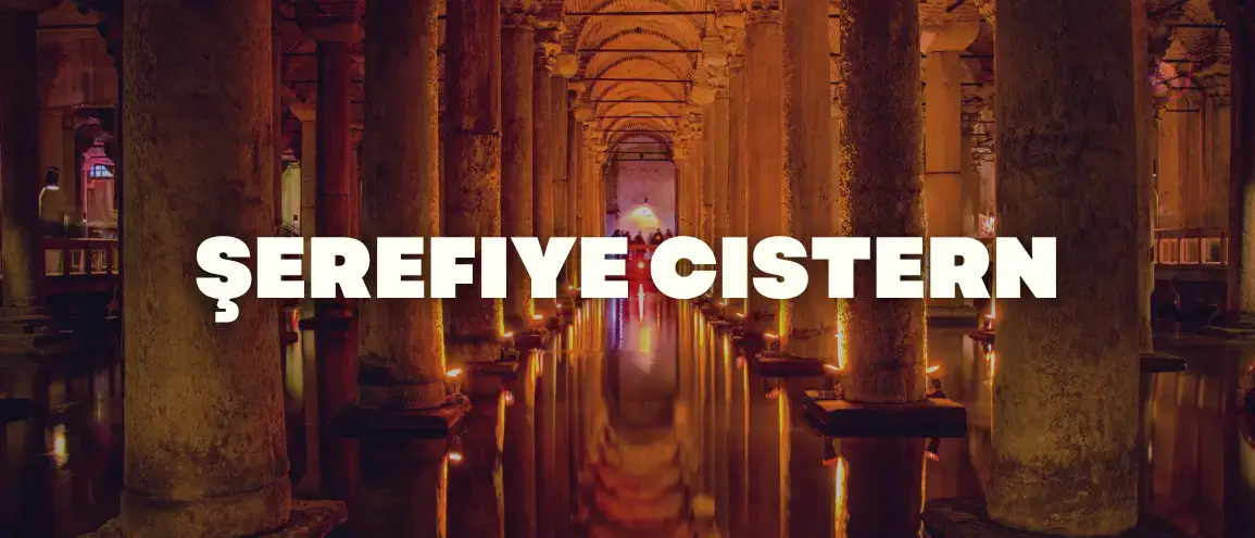 Şerefiye Cistern