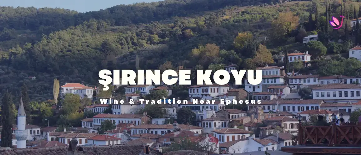 Şirince Köyü