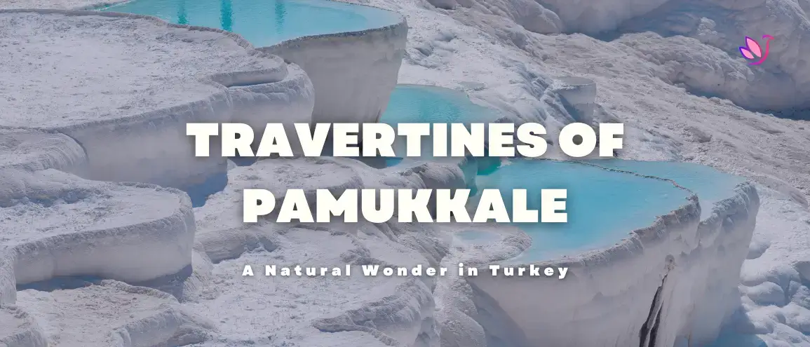 Travertines of Pamukkale