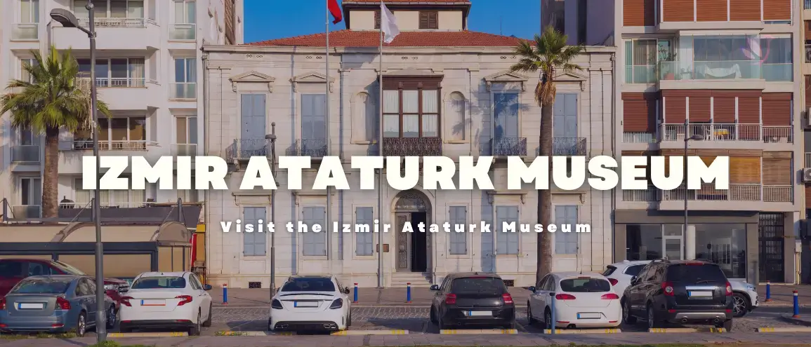 Izmir Ataturk Museum